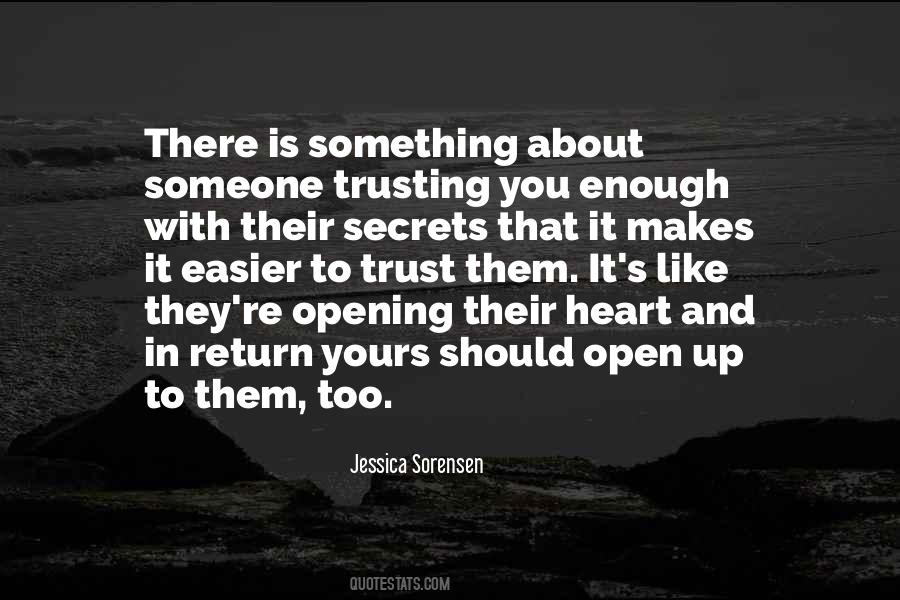 Quotes About Someone Trusting You #917370