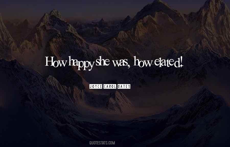 Elated Quotes #1023801