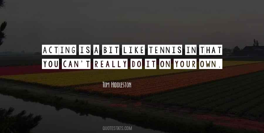 You On Your Own Quotes #113108