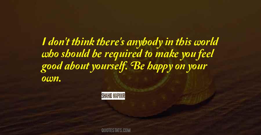 You On Your Own Quotes #314193