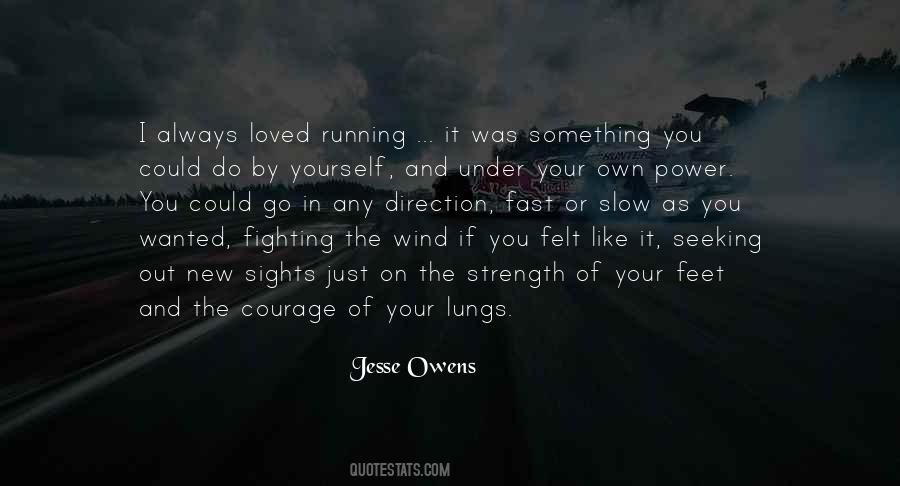 You On Your Own Quotes #43044