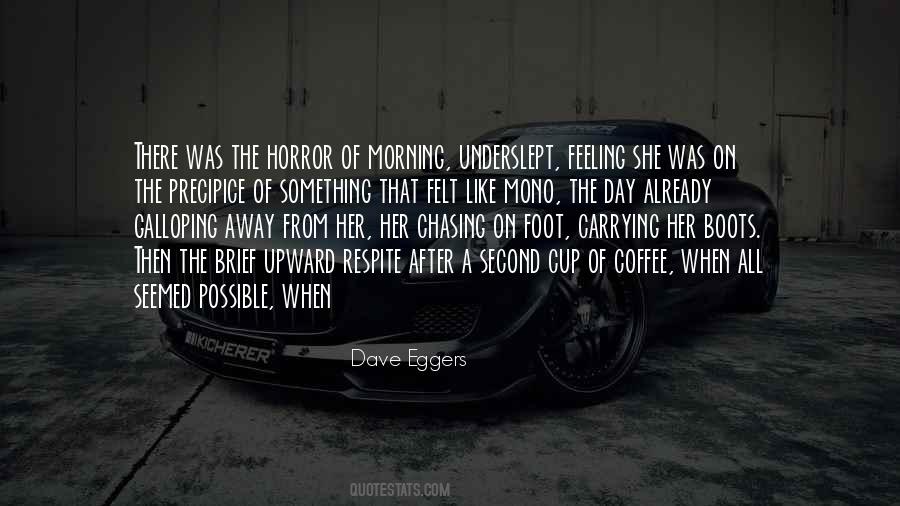 Best Morning Coffee Quotes #1459739