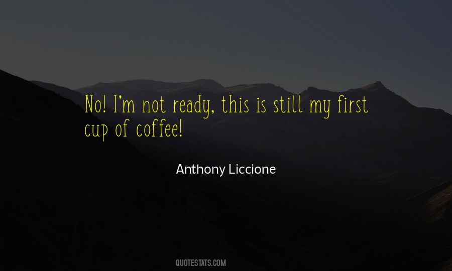 Best Morning Coffee Quotes #1517682