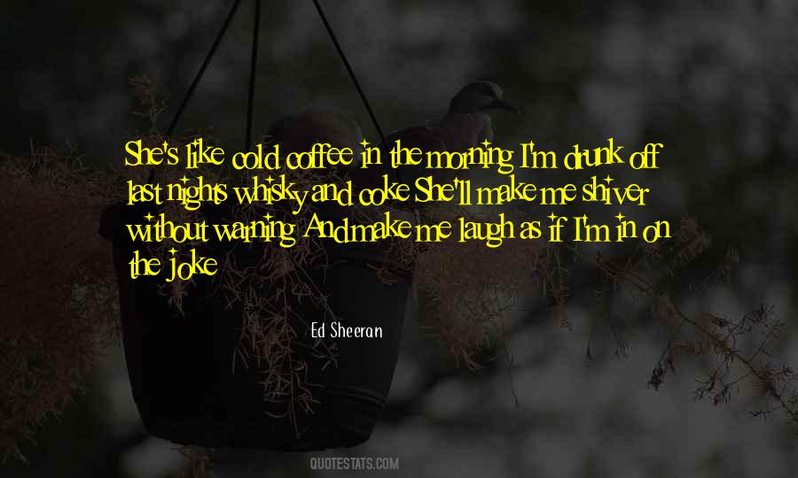 Best Morning Coffee Quotes #1635372