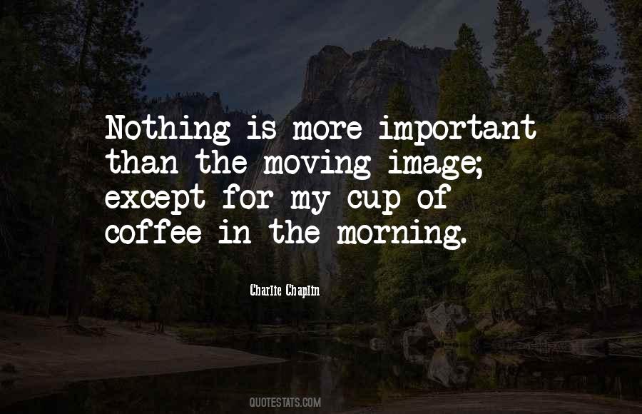 Best Morning Coffee Quotes #572697