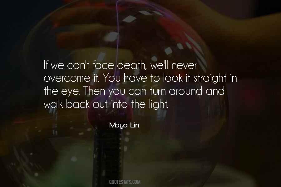 Walk Straight Quotes #105830