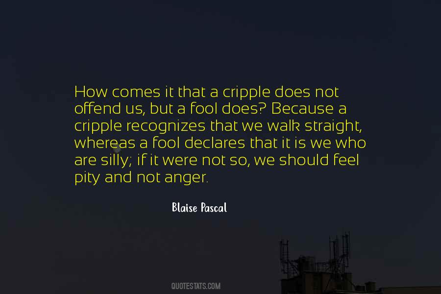 Walk Straight Quotes #1164199
