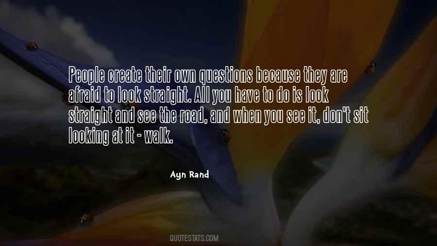 Walk Straight Quotes #1176966