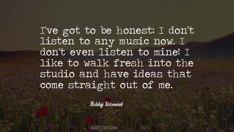 Walk Straight Quotes #1280104