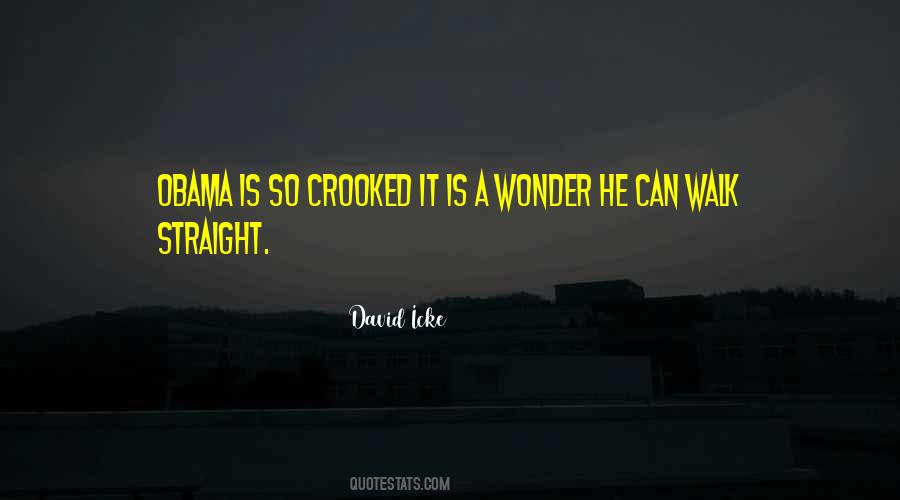 Walk Straight Quotes #1292267