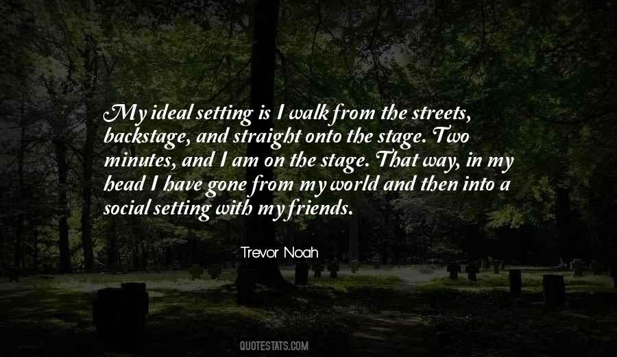 Walk Straight Quotes #1375302