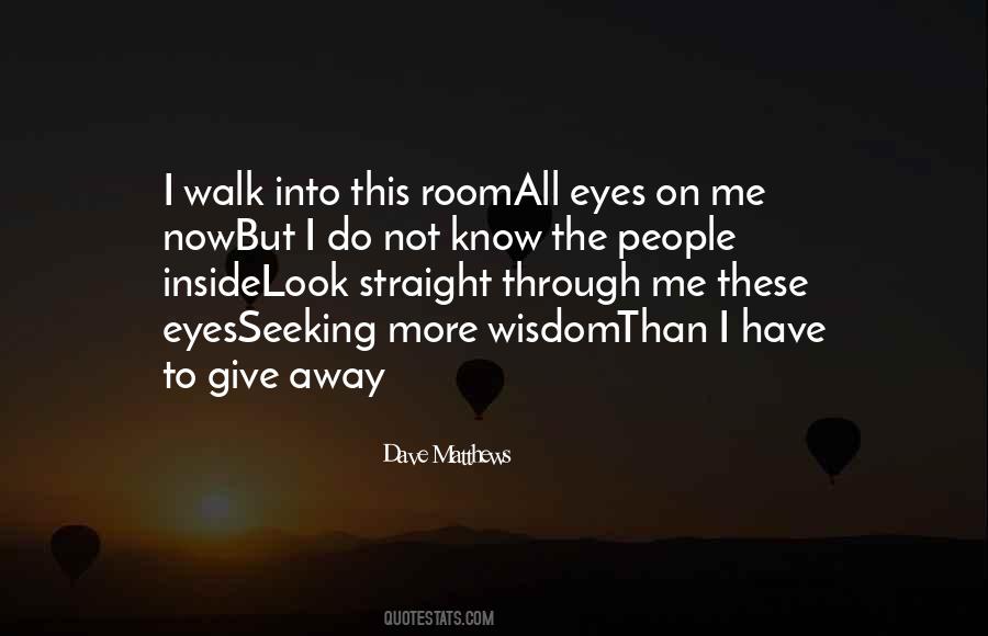 Walk Straight Quotes #1706134