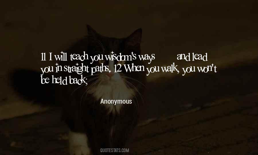 Walk Straight Quotes #1726236