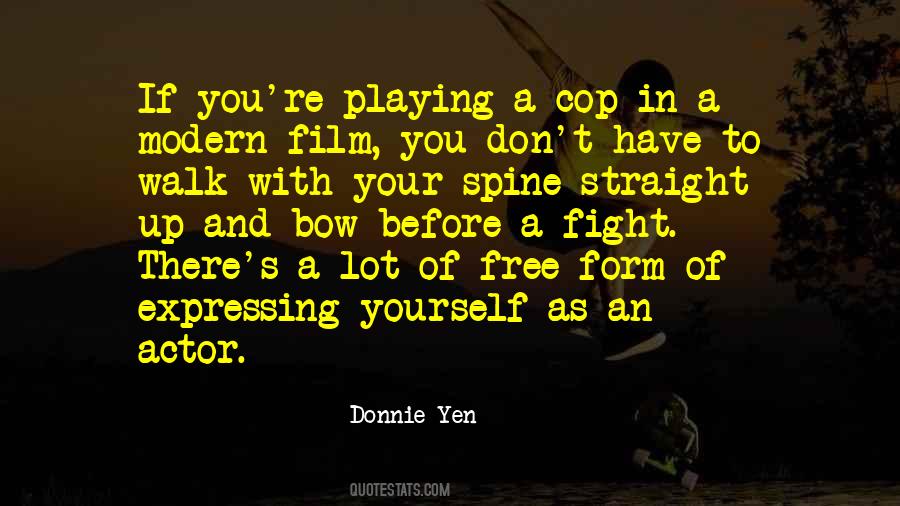 Walk Straight Quotes #232429