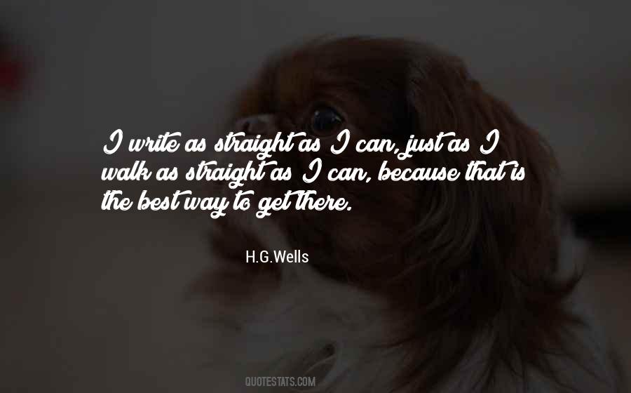 Walk Straight Quotes #264842