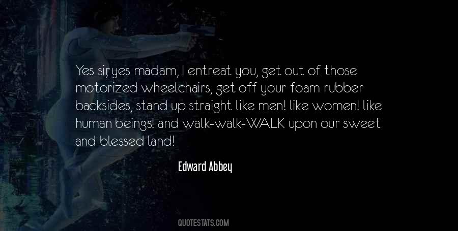 Walk Straight Quotes #618626