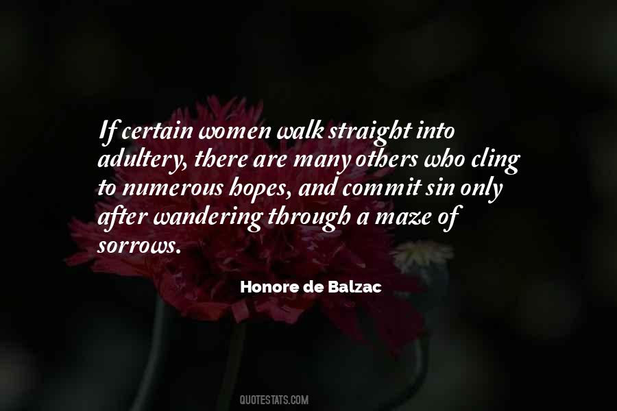Walk Straight Quotes #740078