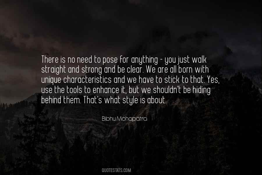 Walk Straight Quotes #747040