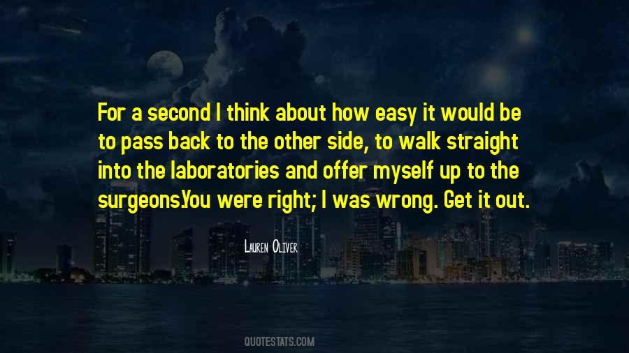 Walk Straight Quotes #820283