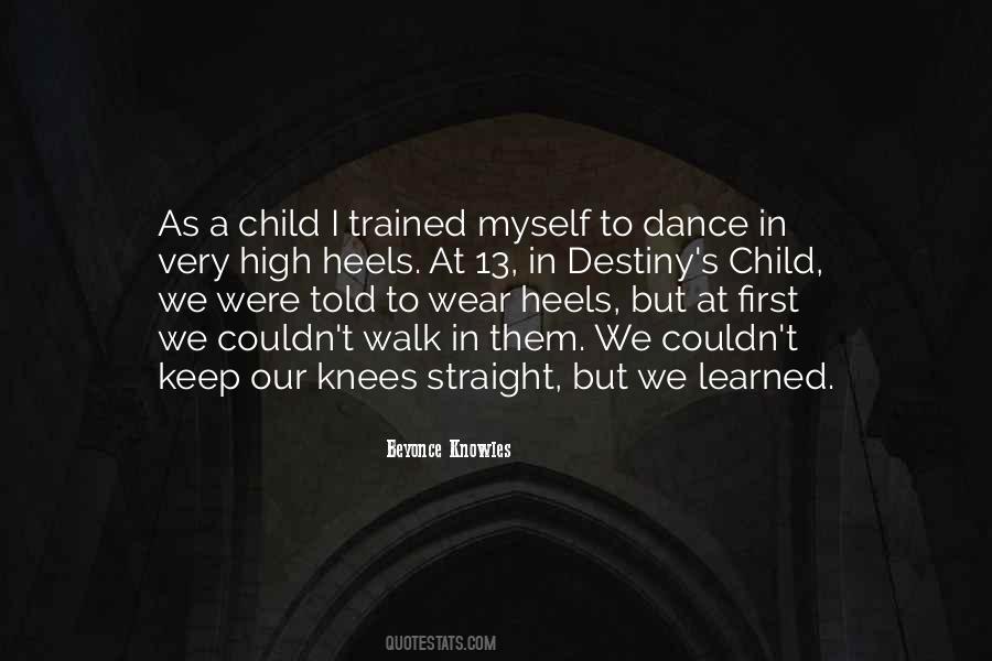 Walk Straight Quotes #917064