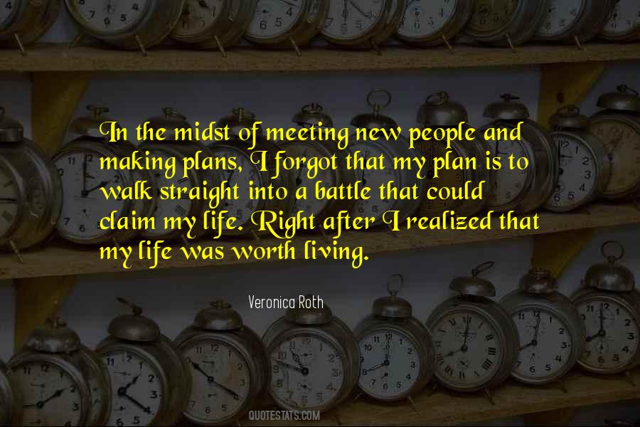 Walk Straight Quotes #95161