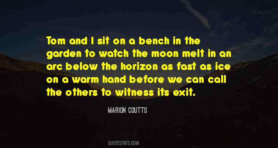 Watch The Moon Quotes #1663176