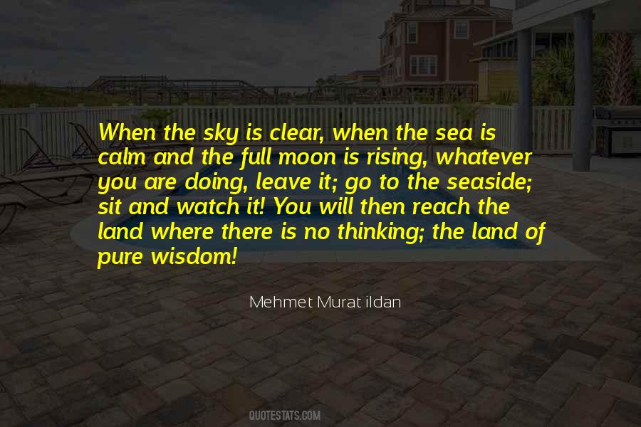 Watch The Moon Quotes #368718