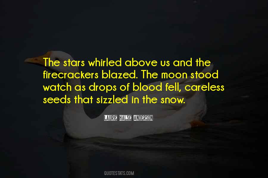 Watch The Moon Quotes #67728