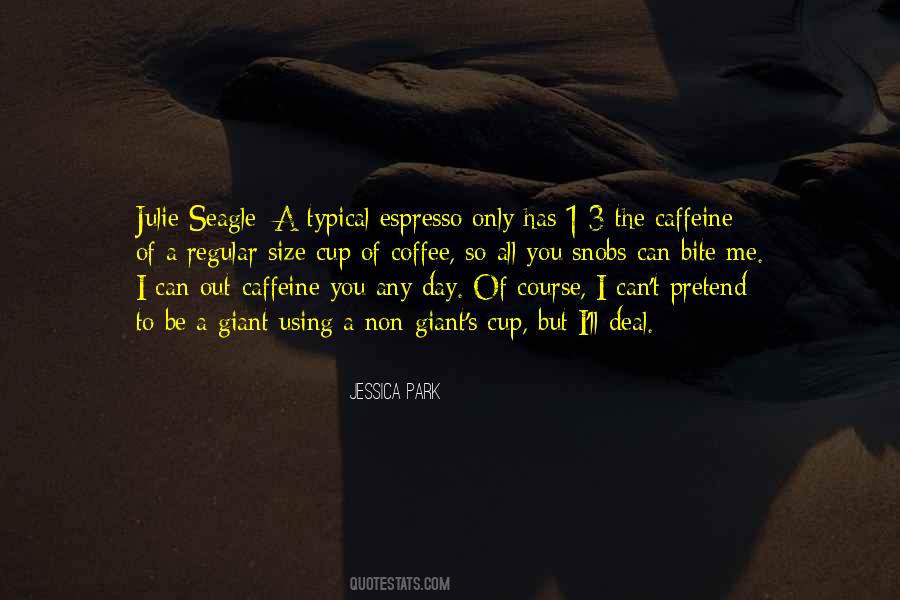 Quotes About A Regular Day #1543297