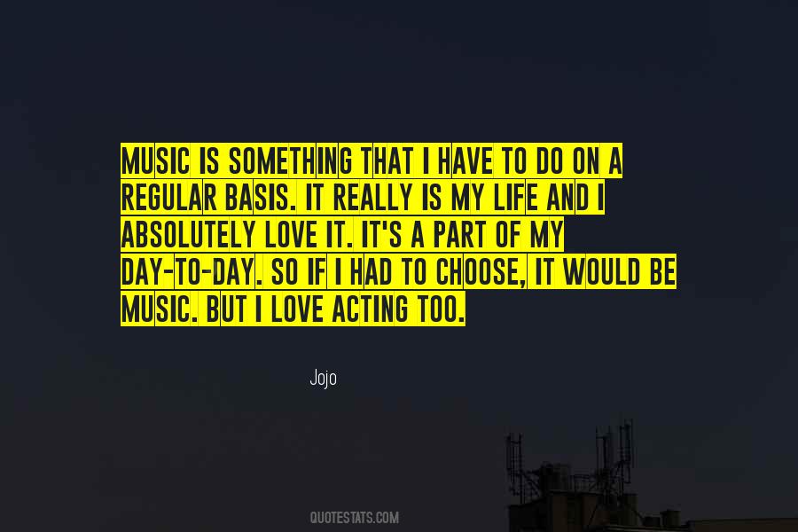Quotes About A Regular Day #1773681