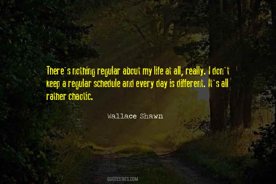 Quotes About A Regular Day #210151