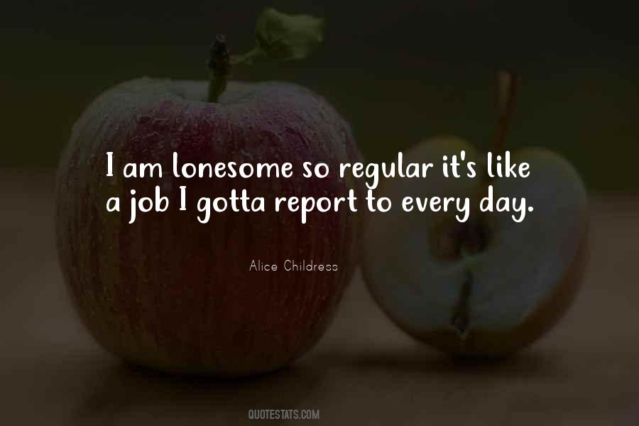 Quotes About A Regular Day #760852