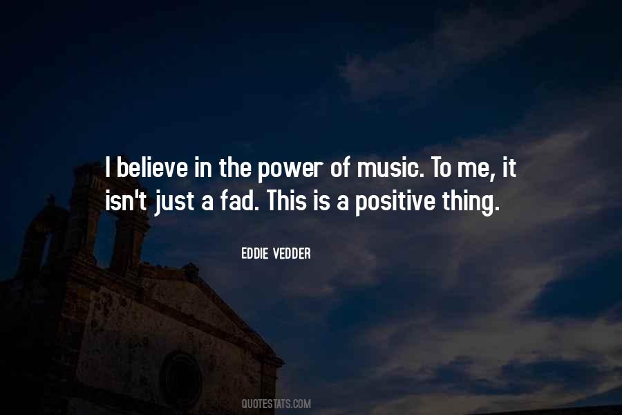 Positive Music Quotes #1799900