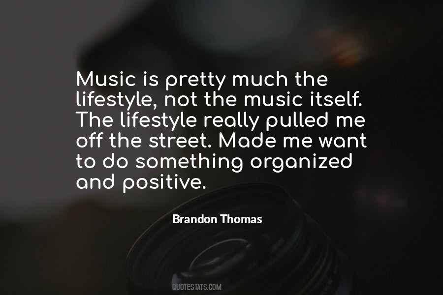 Positive Music Quotes #919626