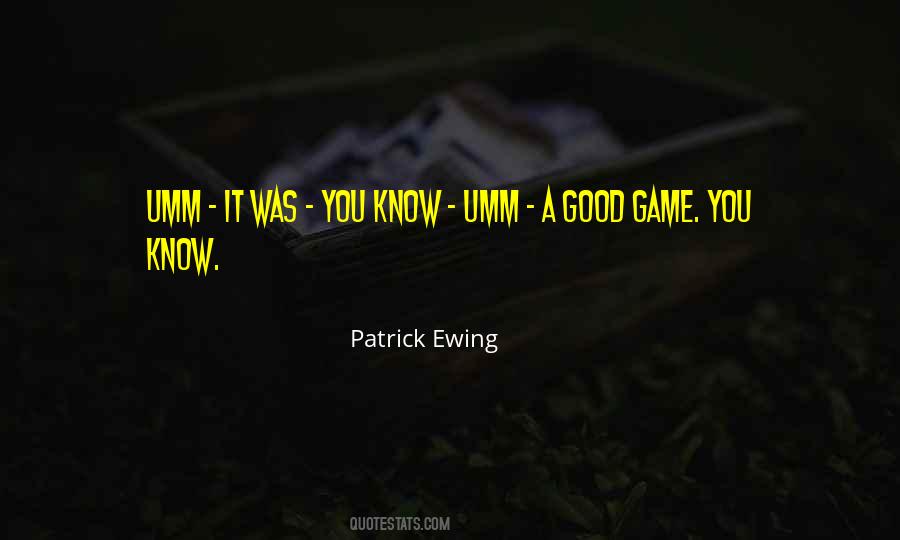 A Good Game Quotes #227492