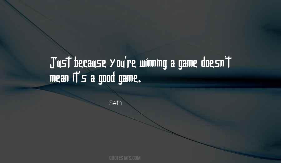 A Good Game Quotes #521311