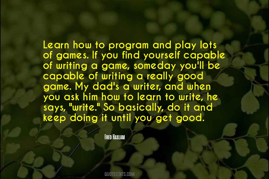 A Good Game Quotes #901744