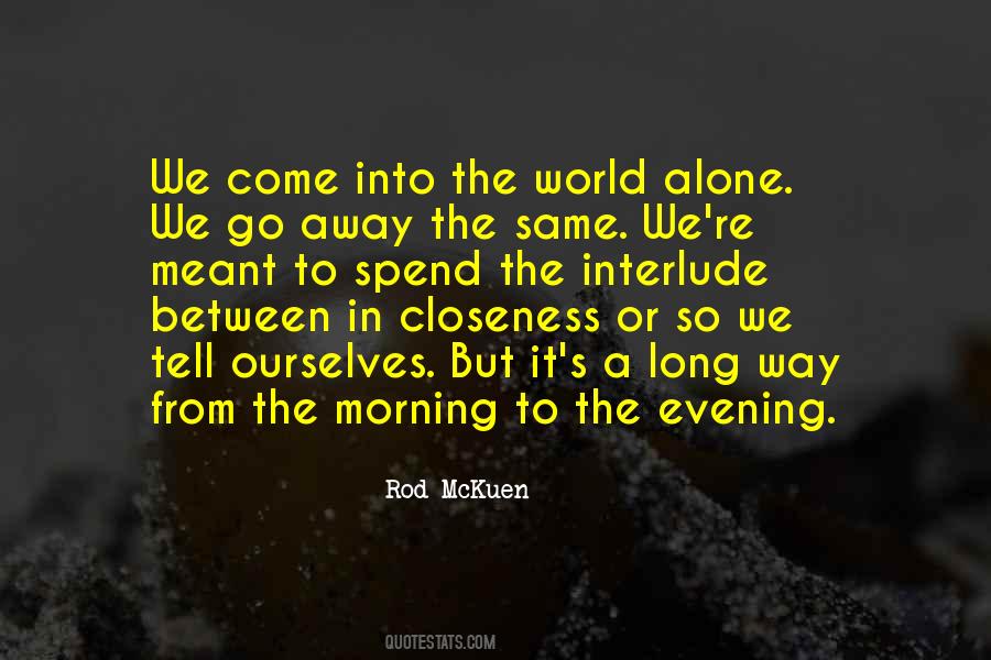 Morning Alone Quotes #1485564
