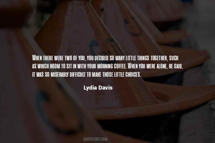 Morning Alone Quotes #284633