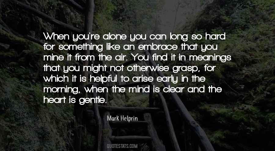 Morning Alone Quotes #641745