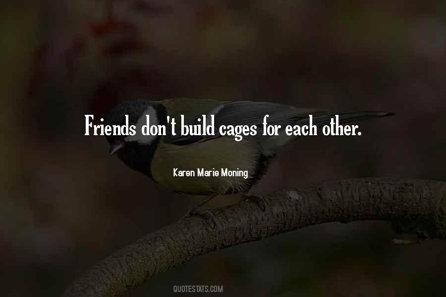 Build Each Other Quotes #1722184