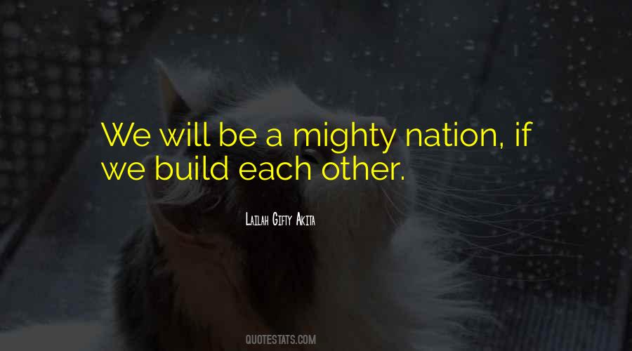 Build Each Other Quotes #196189