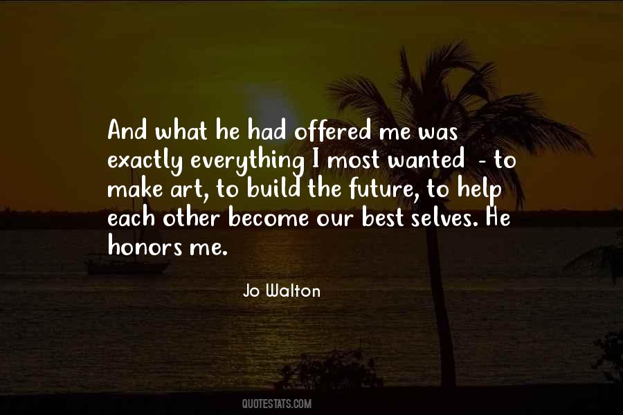 Build Each Other Quotes #844230