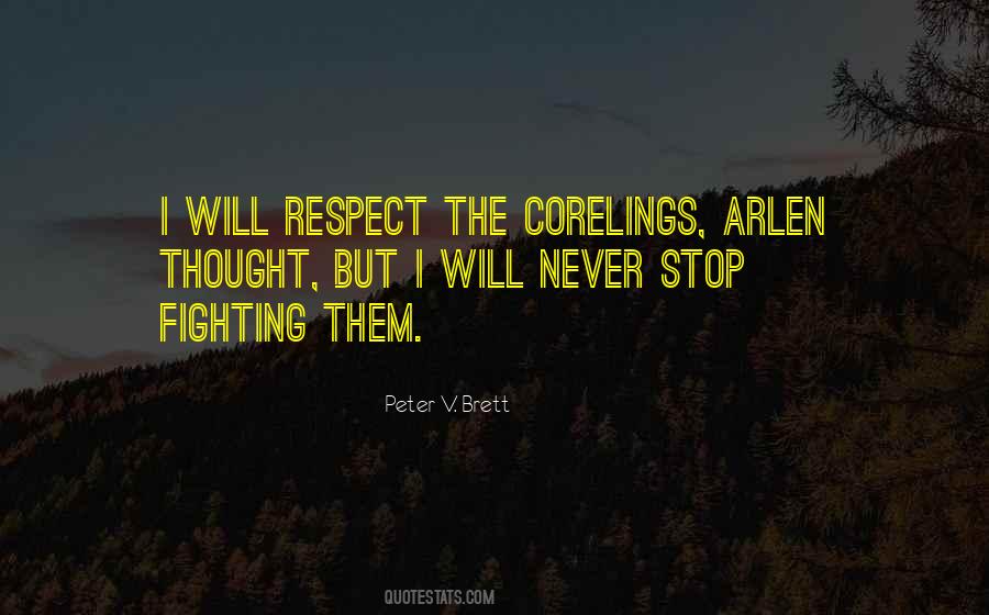When You Stop Fighting Quotes #340329