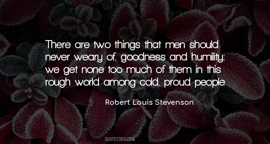 Never Too Proud Quotes #1822698