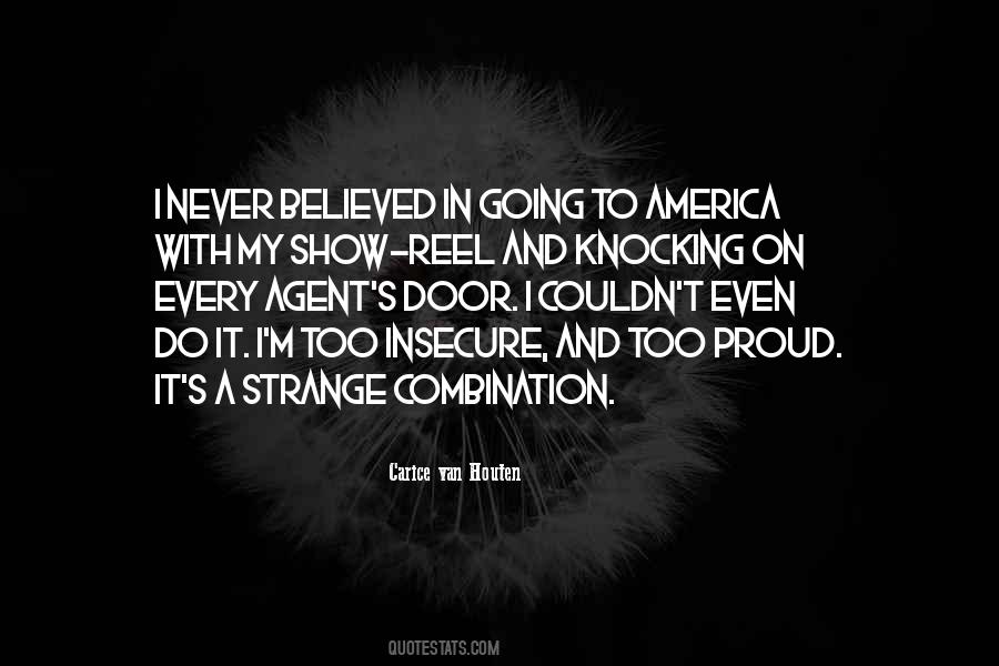 Never Too Proud Quotes #798960