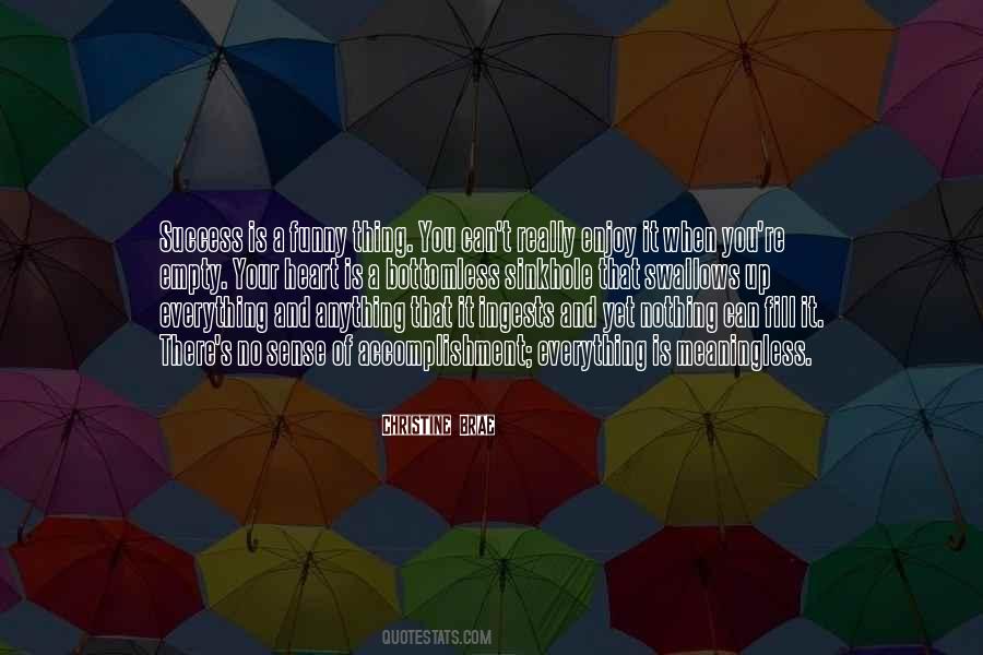 Success In Everything You Do Quotes #11058
