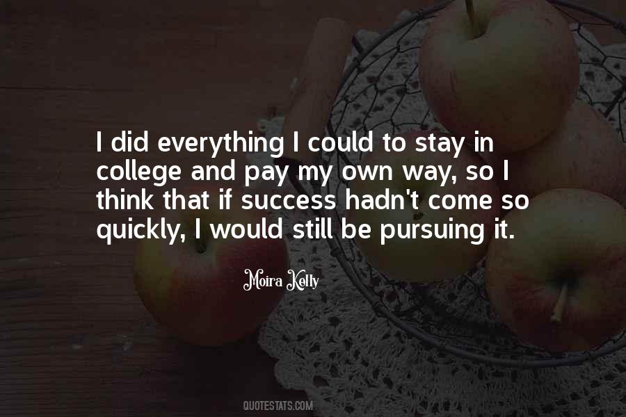 Success In Everything You Do Quotes #312378