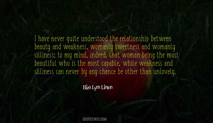 Relationship Weakness Quotes #357237