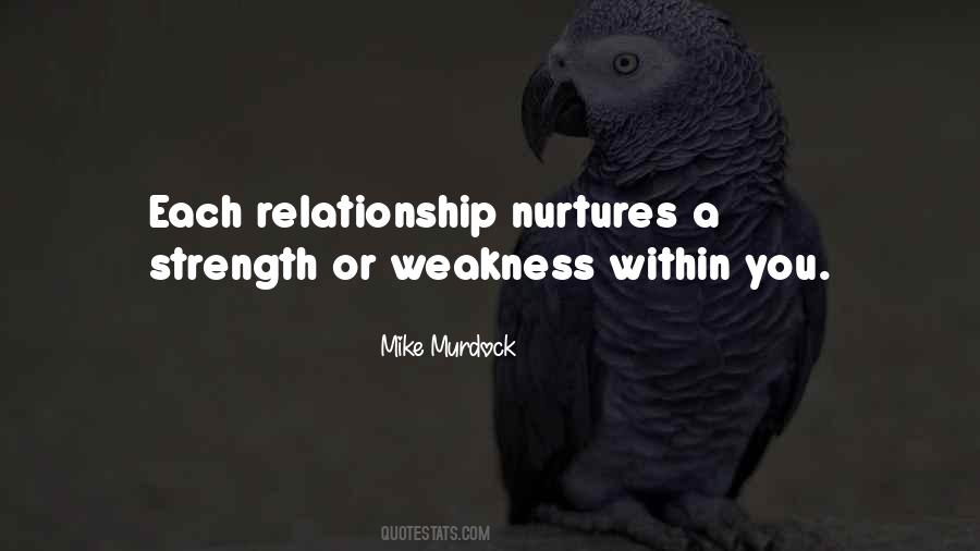 Relationship Weakness Quotes #561954